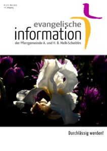 Evangelische Information März : Durchlässig werden!